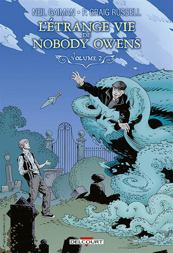L’étrange vie de Nobody Owens (Tome 2)