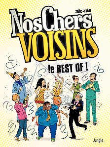 Nos Chers Voisins - HS - Best of Nos Chers Voisins