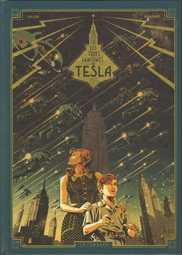 Les trois Fantômes de Tesla - 2 Tomes
