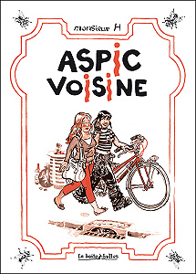 Aspic Voisine - One shot