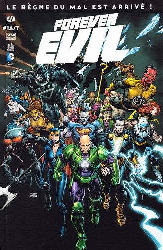 Forever Evil (Tome 1)