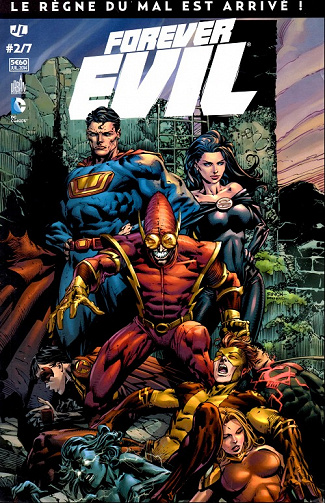 Forever Evil (Tome 2)
