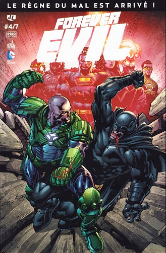 Forever Evil (Tome 4)