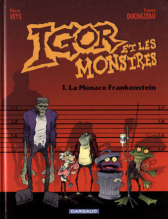 Igor et les monstres Tomes 01 et 02