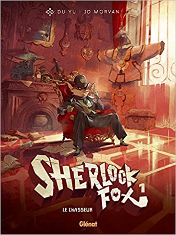 Sherlock Fox - Tome 01: Le chasseur