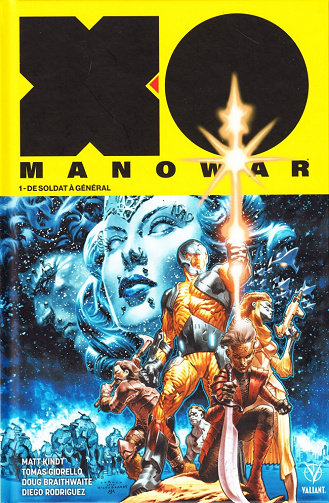 X-O Manowar (2018) (Tome 1)
