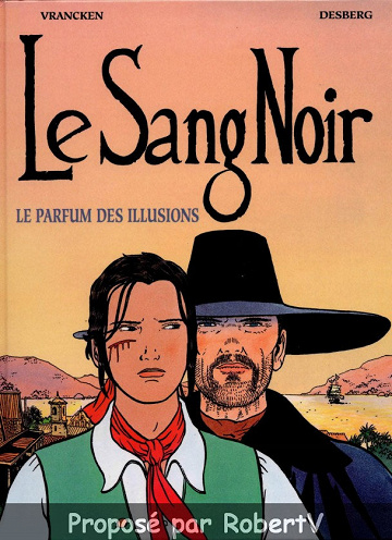 Le Sang Noir Tome 1/4 - Le Parfum des Illusions