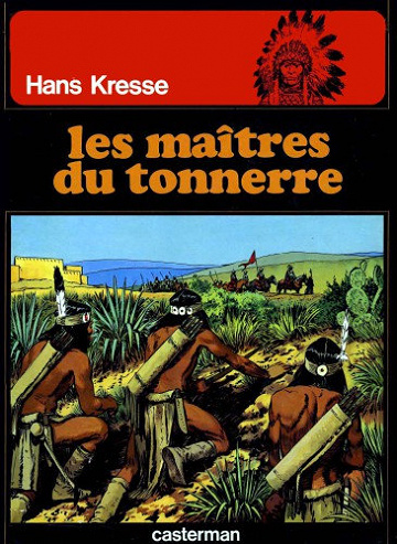Les peaux rouges - Tomes 01 à 09