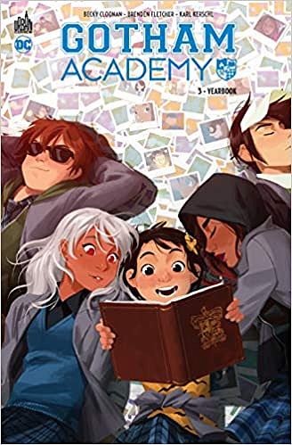 Gotham Academy - Tome 3 - Yearbook
