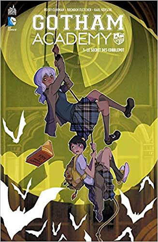 Gotham Academy - Tome 1 - Le secret des Cobblepot