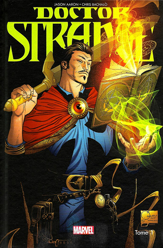Doctor Strange (100% Marvel - 2016) (Tome 1)