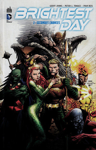 Brightest Day - Tome 01 - Secondes Chances