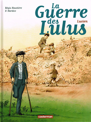 La guerre des Lulus (Tome 6)