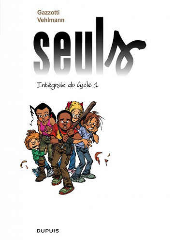 Seuls (Intégrale 1)