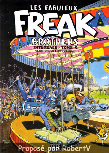 Les Fabuleux Freak Brothers - Intégrale Tome 5