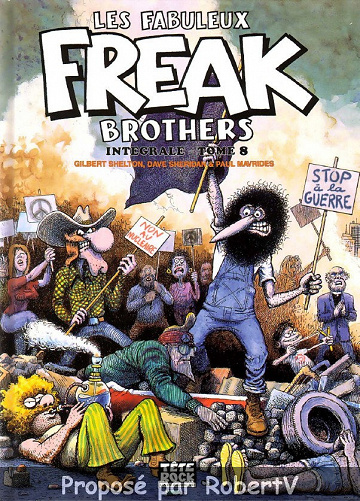 Les Fabuleux Freak Brothers - Intégrale Tome 8