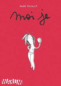 Moi Je - Tome 1 - Moi Je