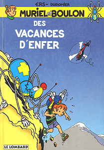 Muriel et Boulon - Tome 3 - Des Vacances D’enfer