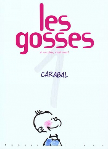Les gosses (Tomes 1 à 7)