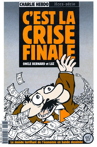 Charlie Hebdo HS - C’est la crise finale (Charlie Hebdo HS9