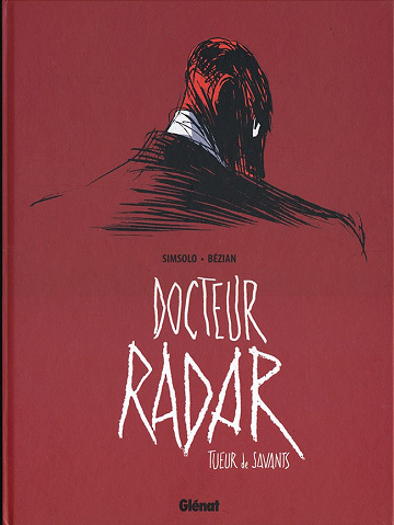Docteur Radar - 2 Tomes
