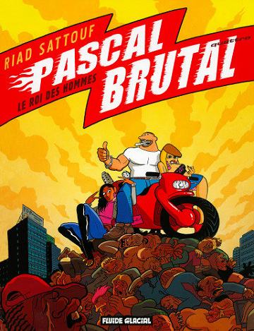 Pascal Brutal - Tome 04 - Le roi des hommes