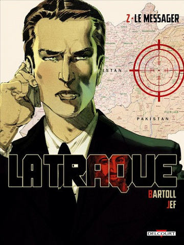 La Traque - Tome 02 - Le messager
