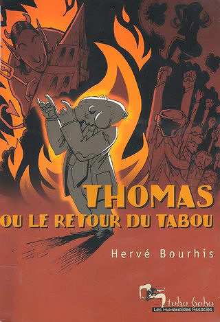 Thomas ou le retour du Tabou