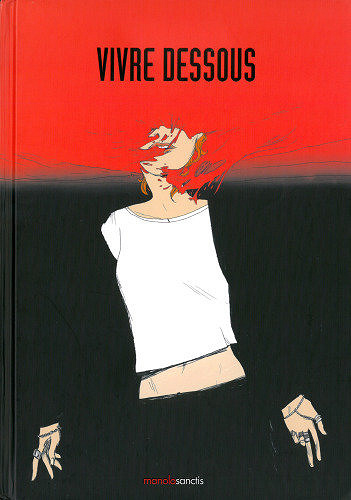 Vivre dessous - One Shot