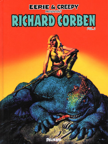 Eerie & Creepy Presentent Richard Corben - Tome 02