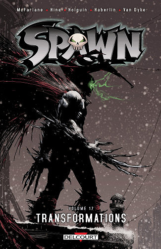 Spawn - Tome 17 - Transformations