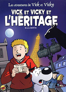Vick et Vicky - Tome 16 - Vick et Vicky et L’heritage