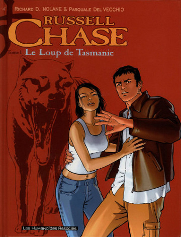 Russel Chase - Tome 01 - Le loup de Tasmanie