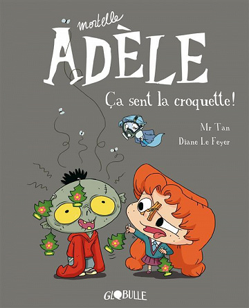 Mortelle Adèle (Tome 11) Ça sent la croquette
