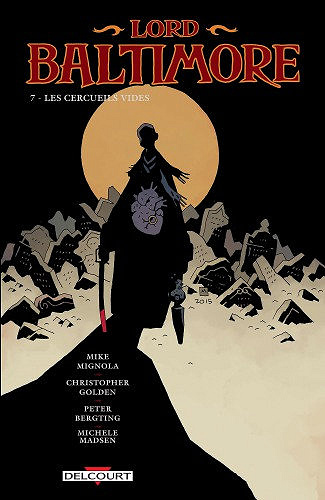 Lord Baltimore - Tome 07 - Les Cercueils Vides