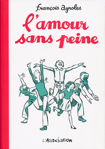L’amour sans peine