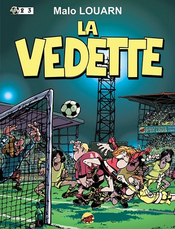 La vedette (Tome 1)