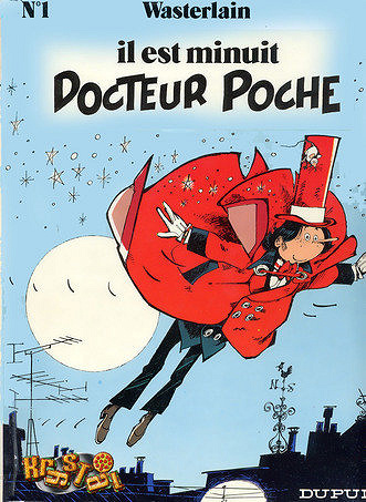 Wasterline - Docteur Poche - Tome 01 - Il est minuit, Docteur Poche