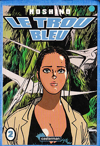 Le Trou Bleu - Tome 2