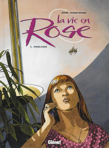 La vie en rose (Tomes 1 à 3)