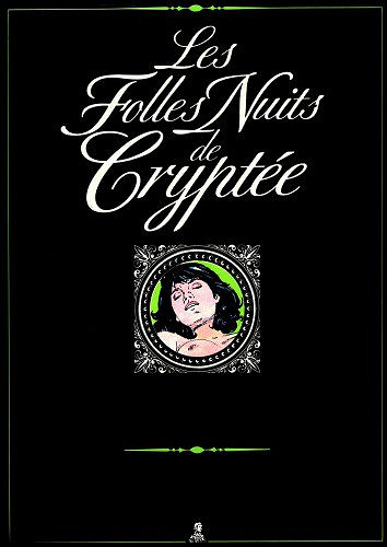 Les Folles Nuits de Cryptée