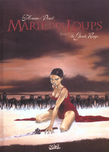 Marie des loups (Tome 1)