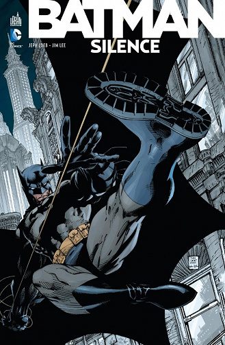 Batman - Silence (Intégrale)