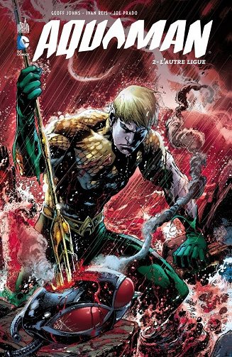 Aquaman (DC Renaissance) (Tome 2)