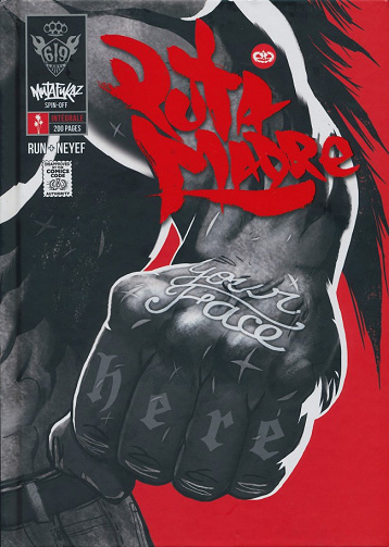 Mutafukaz’ Puta Madre (Intégrale)