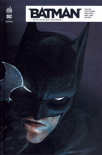Batman Rebirth (Tome 1)