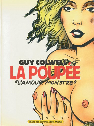 La Poupée «L‘amour monstre»