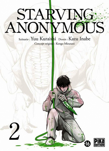 Starving anonymous (Tome 2)