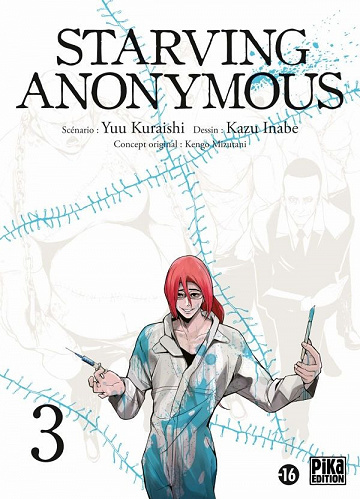 Starving anonymous (Tome 3)