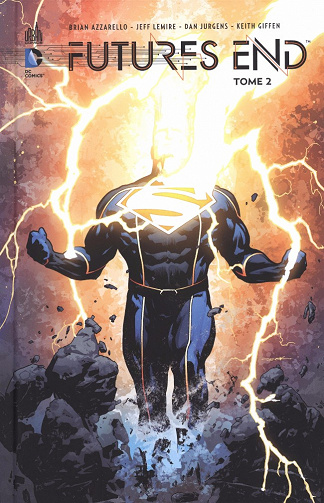 Futures End (Tome 2)